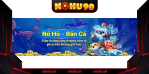 BG Tiên Nữ Bắn Cá Nohu90 – Game Đánh Bại Cá Siêu Đỉnh