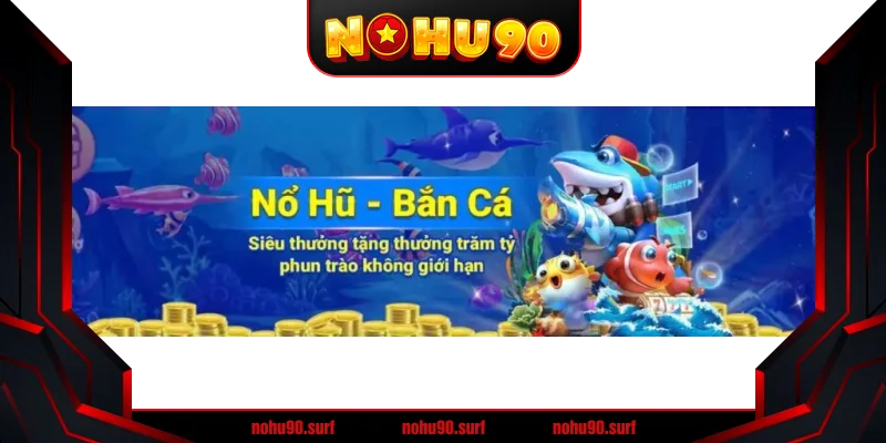 BG Tiên Nữ Bắn Cá Nohu90 - Game Đánh Bại Cá Siêu Đỉnh