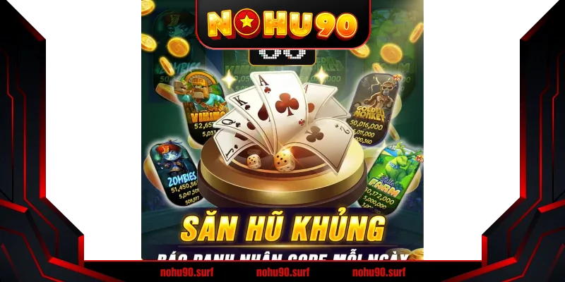 Game Bài Nohu90: Trò Chơi Đẳng Cấp, Giải Trí Tháng Mùa