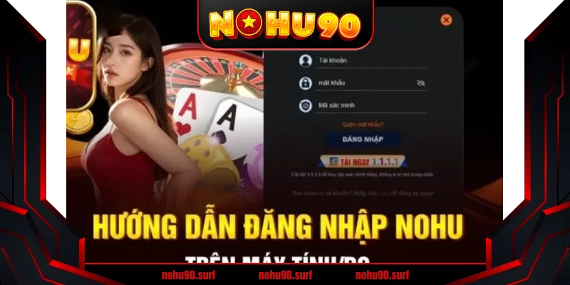 Hướng Dẫn Link Vào Nohu90 An Toàn Và Đơn Giản