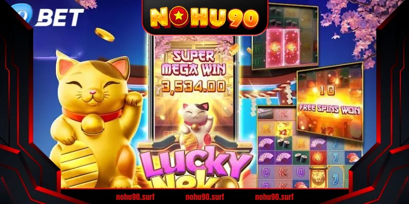 Nekko May Mắn Nohu90: Bí Quyết Chiếm Lĩnh Vòng Quay
